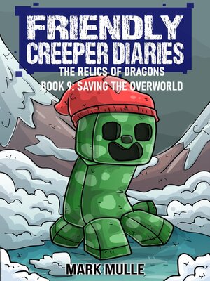 cover image of The Friendly Creeper Diaries